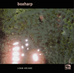 Boxharp ~ Loam Arcane EP